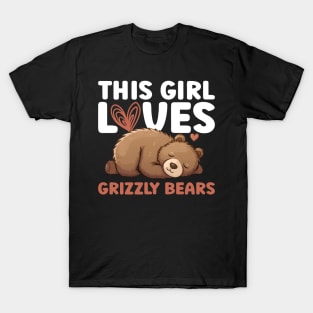This Girl Loves Grizzly Bears - Grizzly Bear T-Shirt